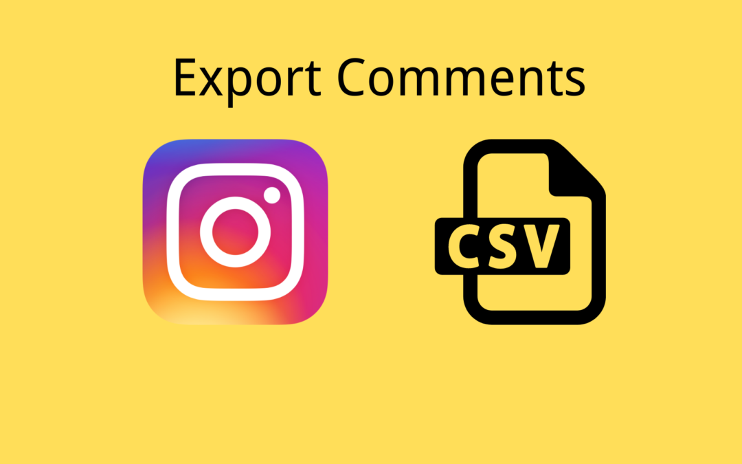 Export Instagram Comments to SpreadSheet